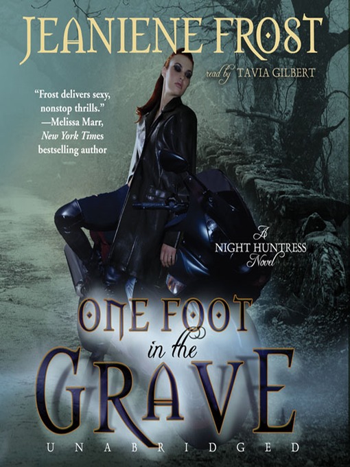 Title details for One Foot in the Grave by Jeaniene Frost - Available